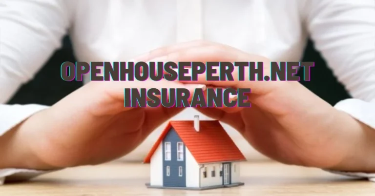 openhouseperth.net insurance